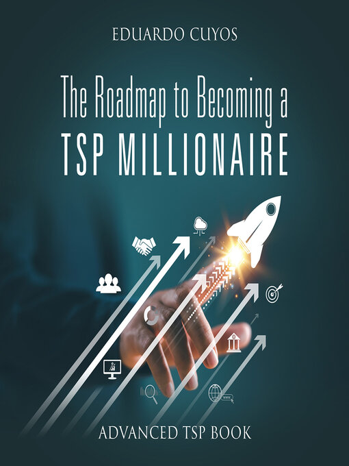Cover image for The Roadmap to Becoming a TSP Millionaire